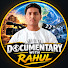 4-iRE14MyeU-channel-avatar-Documentary With Rahul