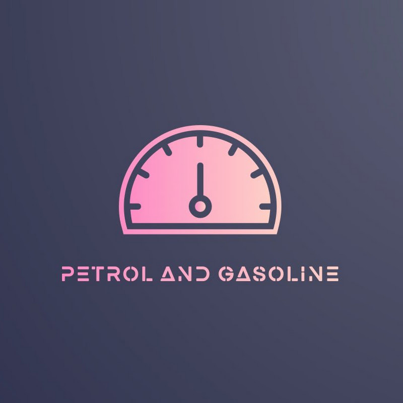 petrol and gasoline