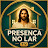 @PresencanoLar-ndh