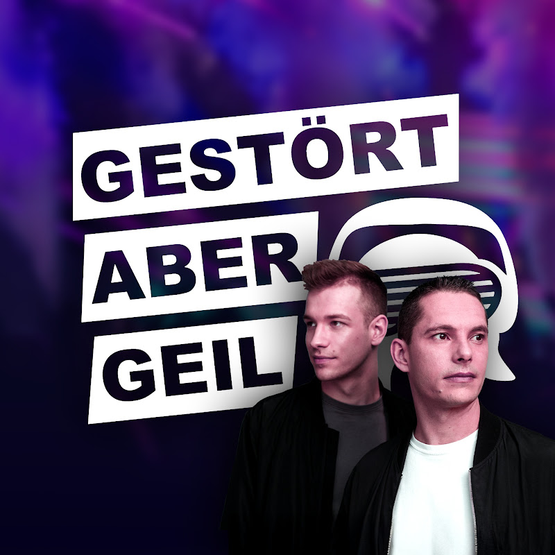 Gestört aber GeiL - Topic