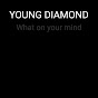 YOUNG DIAMOND - Topic - Youtube