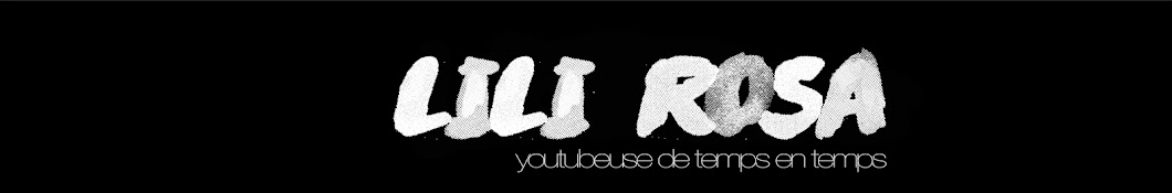 Lili-Rosa यूट्यूब चैनल अवतार