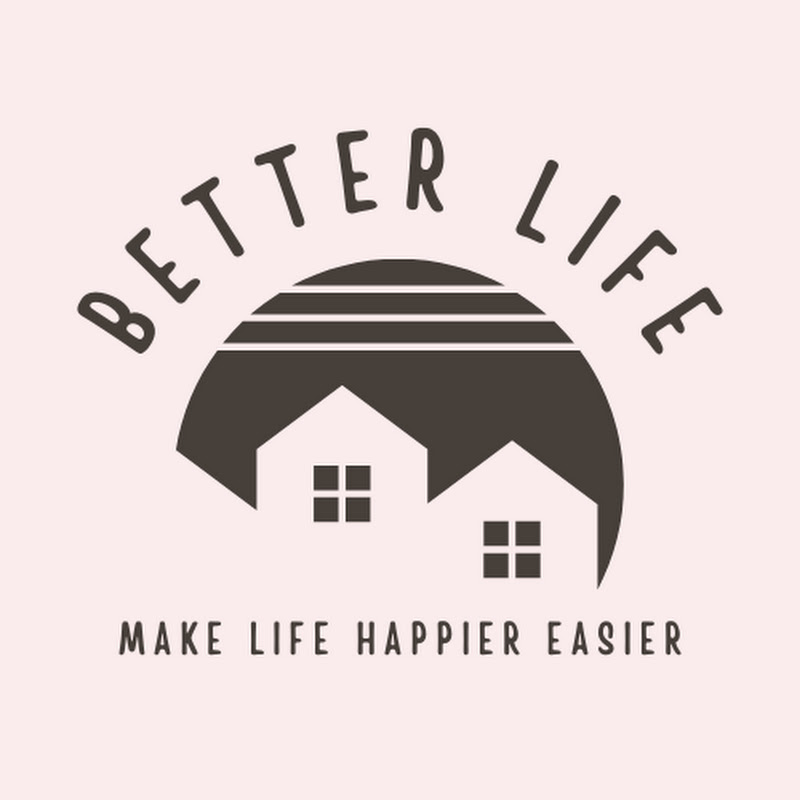 Better Life 