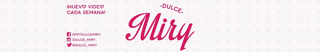 Dulce Miry YouTube kanalı avatarı