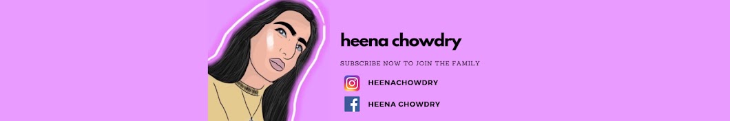 Heena Chowdry رمز قناة اليوتيوب