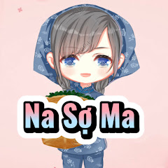 Na Sợ  Ma
