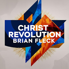 Christ Revolution by Brian Fleck