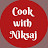Cook With Niksaj
