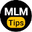 MLM Tips