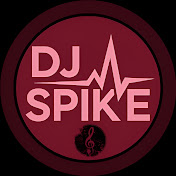 DJ SPIKE