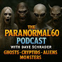The Paranormal 60 with Dave Schrader logo
