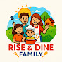 Rise & Dine Family logo