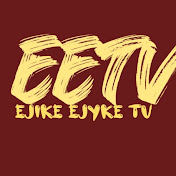 EJIKE EJYKE TV