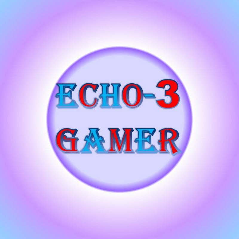 ECHO-3 Gamer
