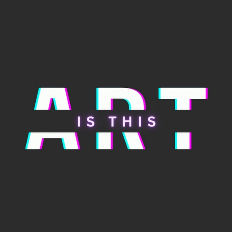 IS THIS ART