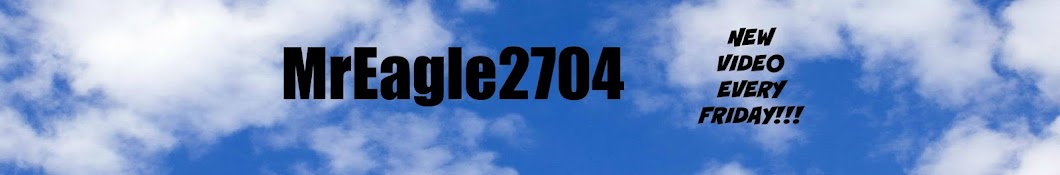 MrEagle2704 YouTube channel avatar