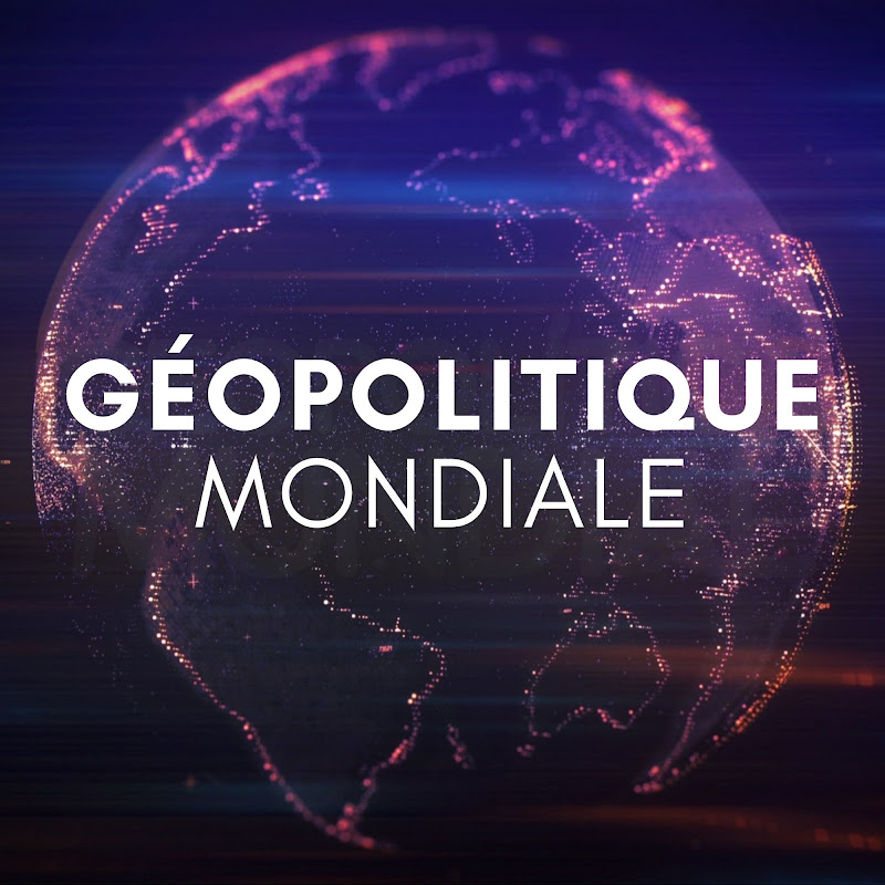 Géopolitique Mondiale