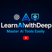 LearnAI with Deep