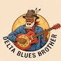 NCfR8VyNZKc-channel-avatar-Delta Blues Brother