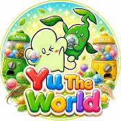 Yu The World