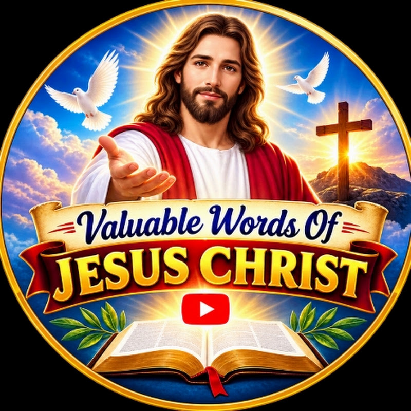 Valuable Words Of Jesus Christ .