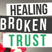 Healing Broken Trust