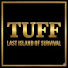 fkc6Y7iNud8-channel-avatar-TUFF • Last Island Of Survival