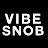 VIBE SNOB