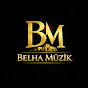 Belha Müzik - Topic