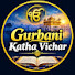 W_BD_kam-m8-channel-avatar-Gurbani Katha Vichar 