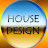 HOUSE DESIGN