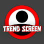 Trend Screen