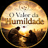 QxB3XUWW8ys-channel-avatar-O Valor da Humildade