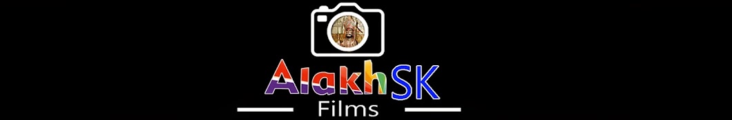alakh S.K. Films YouTube channel avatar