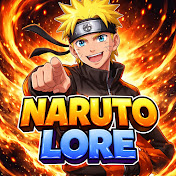 NARUTO LORE