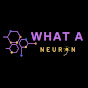 What a Neuron - Neuroscience Explained logo