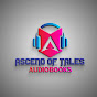 Ascend Of Tales Audiobooks logo