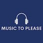 Music To Please Avatar
