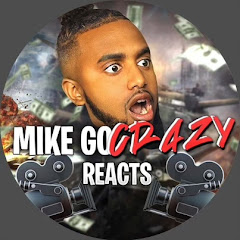 MIKE GO CRAZY REACTS net worth