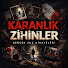 35Za1CS1HDM-channel-avatar-Karanlık Zihinler