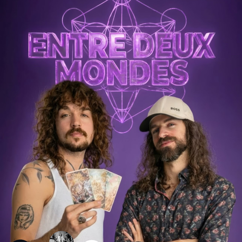 Entre Deux Mondes Podcast