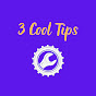 3 Cool Tips 