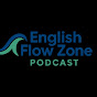 English Flow Zone Podcast logo