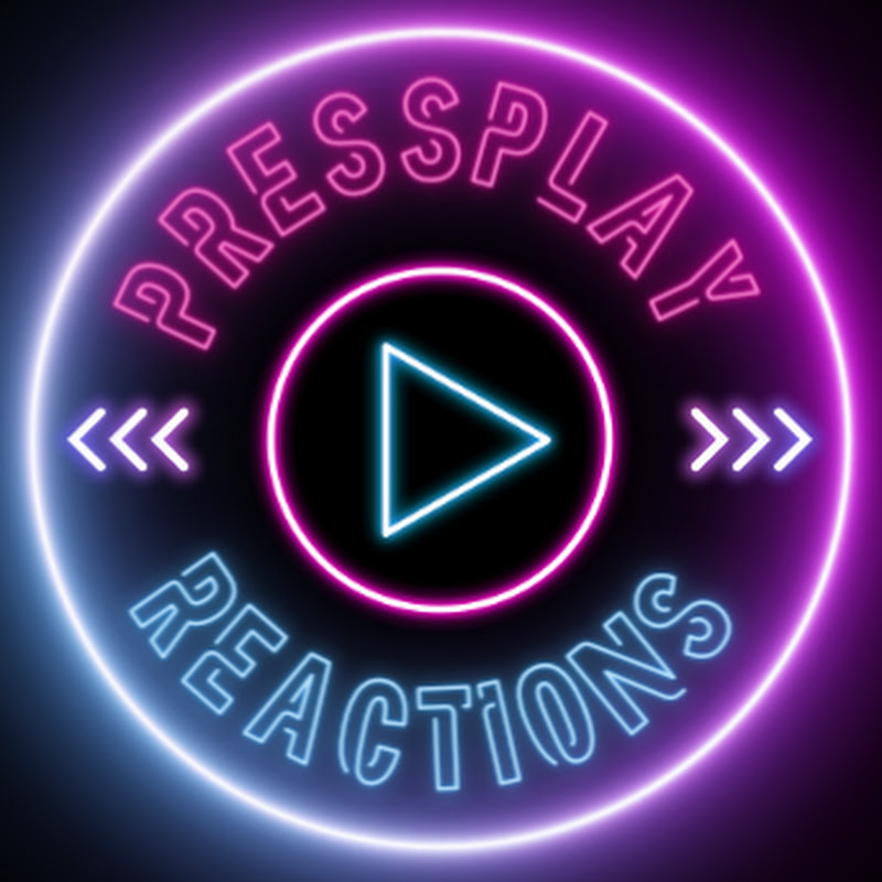 PRESSPLAY REACTIONS