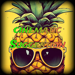 Cinematic Suggestion