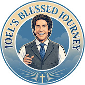 Joel's Blessed Journey