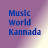 Music World Kannada