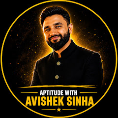 Aptitude with Avishek Sinha
