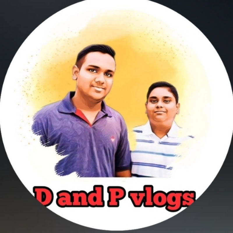 d and p vlogs