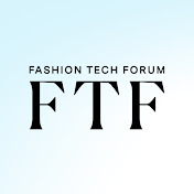 Fashion Tech Forum